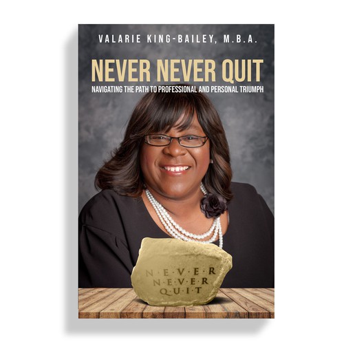 NEVER NEVER QUIT BOOK COVER DESIGN Design by Mr.TK