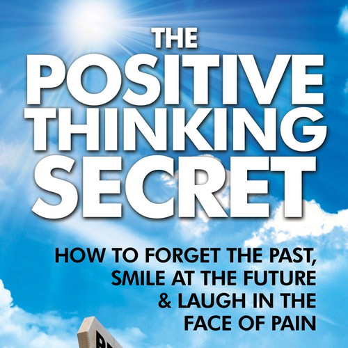 Design a Book Cover for "The Positive Thinking Secret" Design by TRIWIDYATMAKA