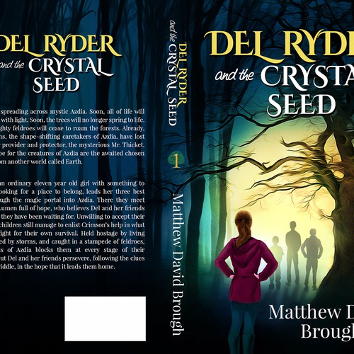 Create an eye catching book cover for middle grade fantasy adventure, Del Ryder and the Crystal Seed-ontwerp door : Elementi.studio