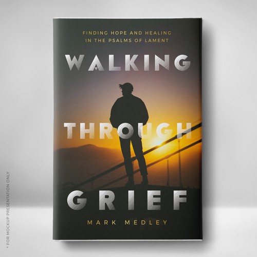 Book Cover: "Walking Through Grief" Guaranteed Winner! Design by Klassic Designs