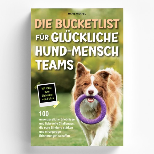 Design a harmonious, cute cover for a dog & human bucketlist Design by elQue.design