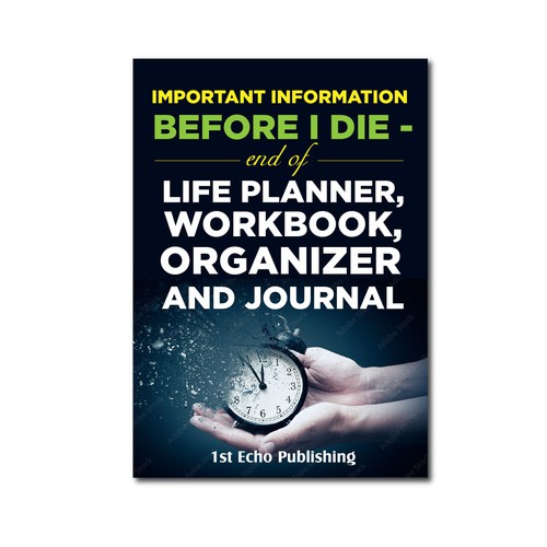 Engaging cover for end of life information journal directed towards 40+ year olds Design by slidoaspire