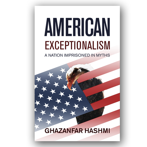 American Exceptionalism - A Nation Imprisoned in Myths - Book Cover Design by DI*Design