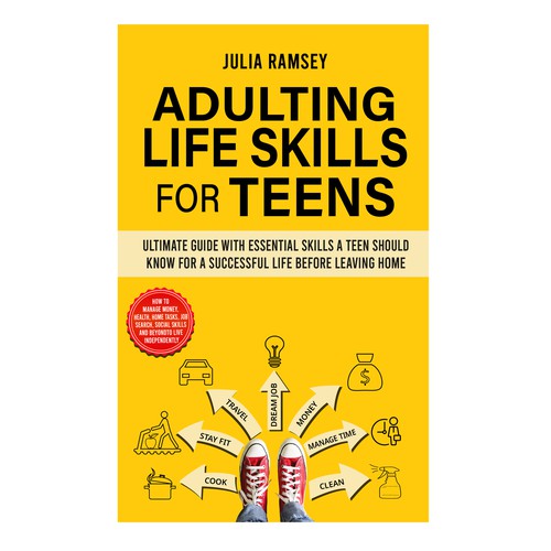 Eye catching, modern cover for Adulting Life Skills for Teens Design by Cover_Design_Expert