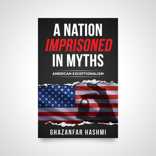 American Exceptionalism - A Nation Imprisoned in Myths - Book Cover Design by Luigi99