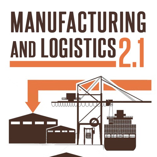 Book Cover for a book relating to future directions for manufacturing and logistics  Design von pixeLwurx