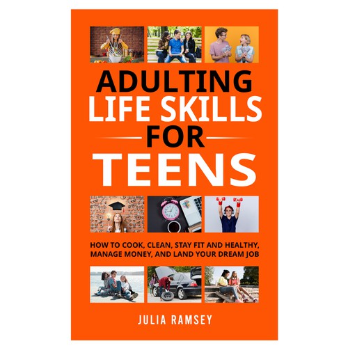 Eye catching, modern cover for Adulting Life Skills for Teens Design by Cover_Design_Expert