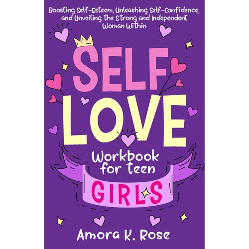 🔥STAND-OUT book cover for SELF LOVE FOR TEENS GIRLS Design by Aleaca