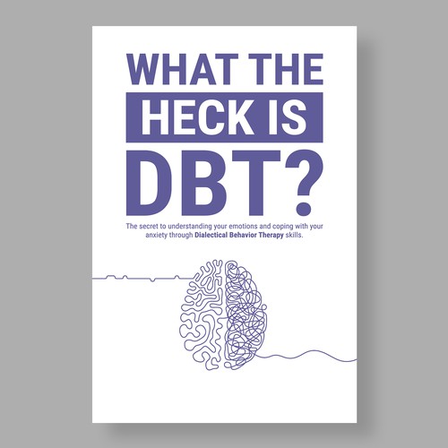 Kickass eBook cover for a Dialectical behavior therapy book Design by The Cloud Digital