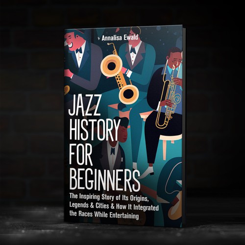 Design a cover for this intriguing layman's approach to Jazz History. Design von DWL-Designs