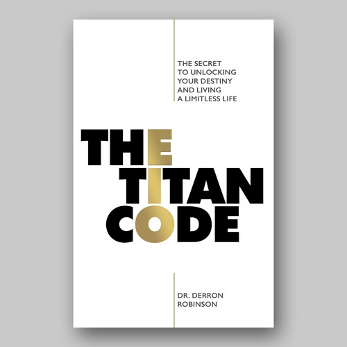 Book Cover For "The Titan Code: The Secret To Unlocking Your Destiny And Living A Limitless Life" Réalisé par Colibrian