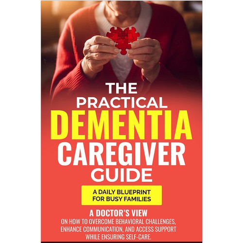 Design Creative Book Cover for Dementia Caregiver Guide Design by Hennah