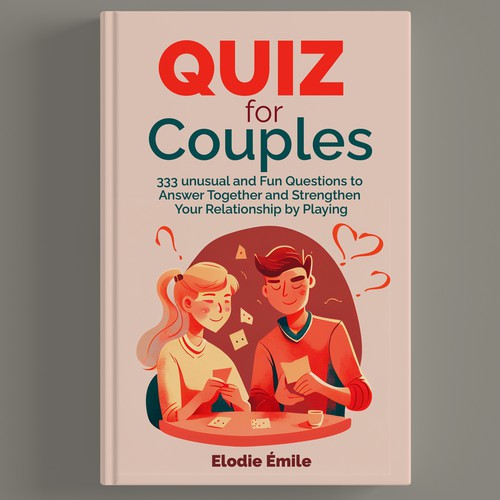 Design a book cover for a Couples Quiz Design by Crimson Lemons