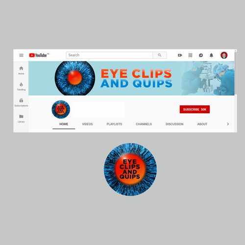 Powerful Design for an Eye Surgery YouTube Channel "Eye Clips and Quips" Design by CREATIVE NINJA ✅