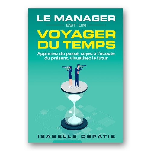 Cover for a French book about management - Fun work ! :) Réalisé par Colibrian