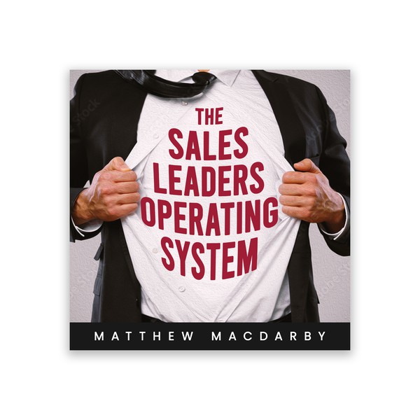 The Sales Leaders Operating System