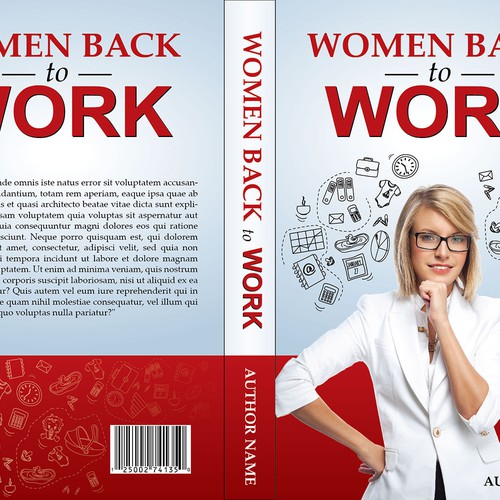 Create the next book or magazine cover for Women back to Work Design by Marika11