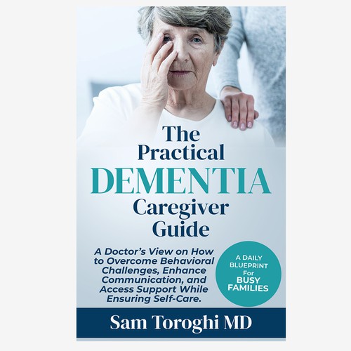 Design Creative Book Cover for Dementia Caregiver Guide Design by Hennah