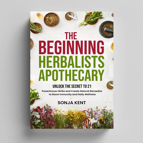 Designs Beautifullly Natural Beginning Herbalism Book Cover Book