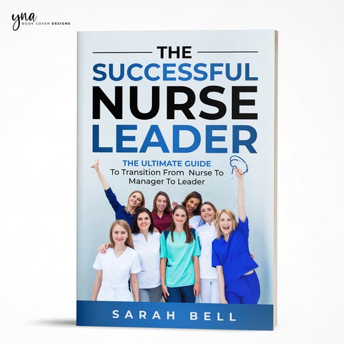 I need a powerful book cover that will appeal to nurses and healthcare professionals. Design by Yna