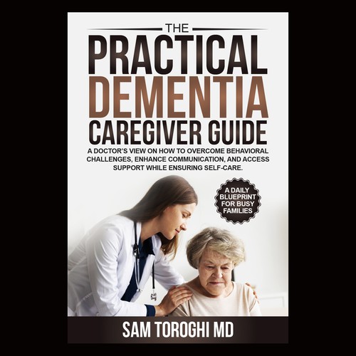 Design Creative Book Cover for Dementia Caregiver Guide Design by anisha umělec