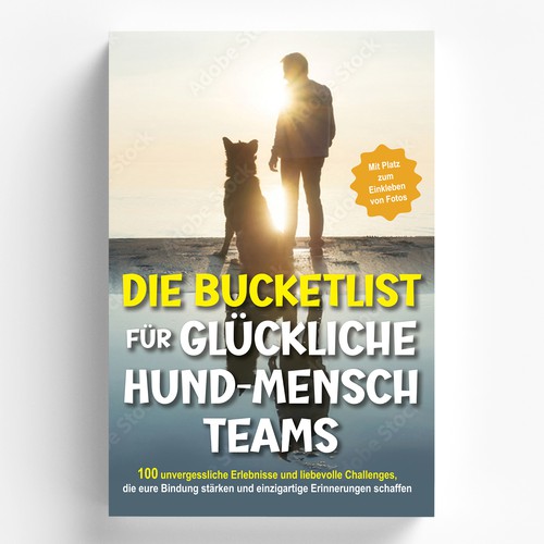 Design a harmonious, cute cover for a dog & human bucketlist Design by elQue.design