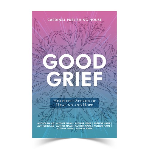 Design a bestselling book cover for People Looking For Ways to Heal Grief Design by The Cloud Digital