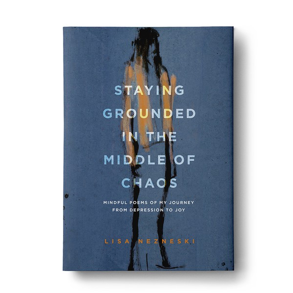 Staying Grounded in the Middle of Chaos