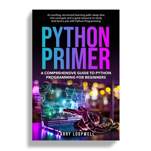 Python Programming For Beginners Book Cover Design réalisé par Mr.TK