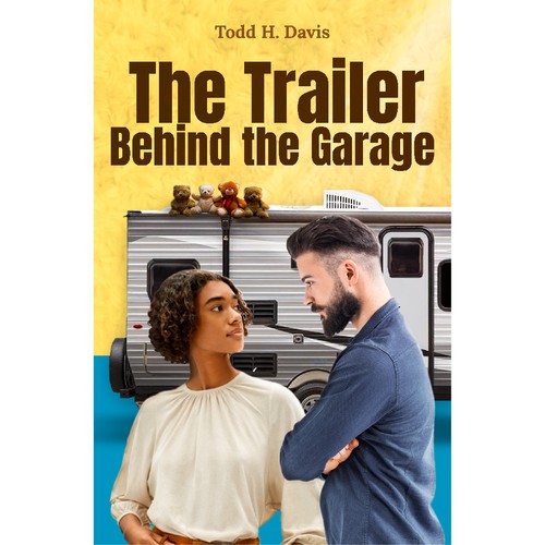 Young White man and Black female teenager in front of a travel trailer on book cover Design by Melissa Giron