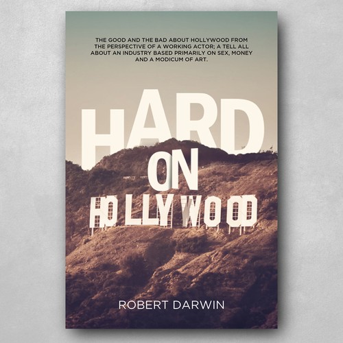How to Succeed in Hollywood without really trying BOOK COVER DESIGN Design by _Blue_