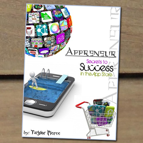 Book Cover For Appreneurs - Secrets to Success in the App Store Design by Mr.shaikh78