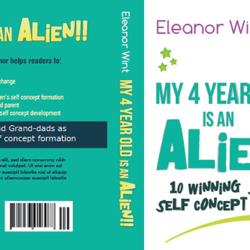 Create a book cover for "My 4 year old is An Alien!!" 10 Winning steps to Self-Concept formation Réalisé par be ok