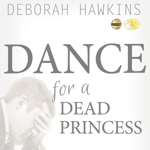 Create a Book Cover for Literary Fiction, Dance For A Dead Princess Design by Deanne Designs