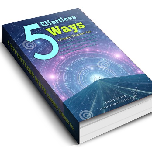Book cover - 5 Effortless Ways - cosmic timing to begin projects, go on vacation.... etc Design by AsceticDesigners