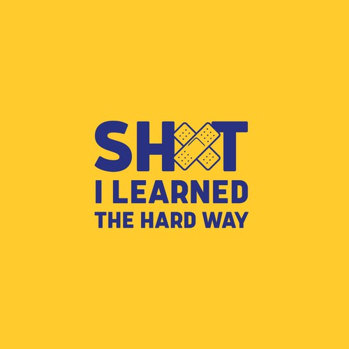 Learning the hard way. - Lessons Learned in Life  Lessons learned in life, The  hard way, Lessons learned