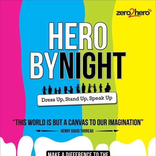 zero2hero 'Hero By Night' art themed poster Design by Paagal