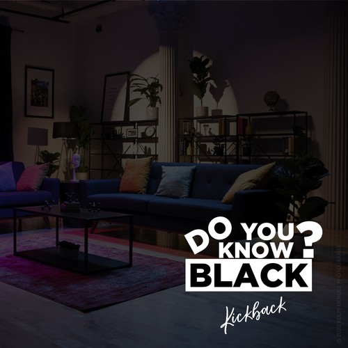 Smooth Logo Design Needed for Culture Show - Do You Know Black? Kickback Design by Jeegy™