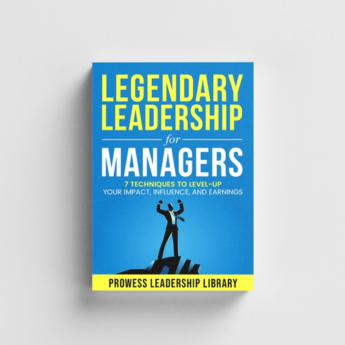 Design a Captivating Book Cover for a Leadership Skills Book for Managers Design by AIMVISION