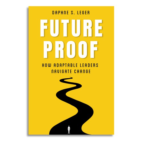 Design a Bold & Clever Book Cover on how to become Future Proof! Design by Dendrophilegraphic