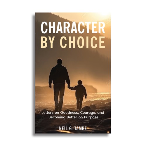 Cover for book of letters on goodness, courage, character Design by Creative Junejo