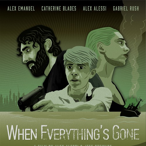 When Everything's Gone Movie Poster Design Design por SuperSouthStudios™