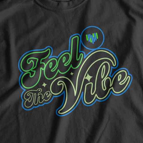 Feel the Vibe Company Shirt Design by Enha Syarif