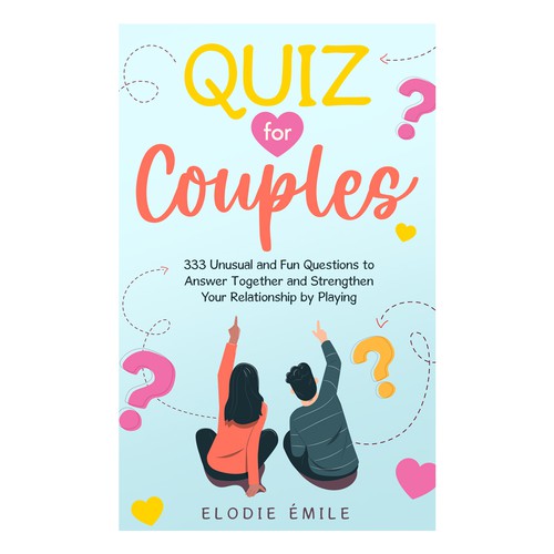 Designs | Design a book cover for a Couples Quiz | Book cover contest