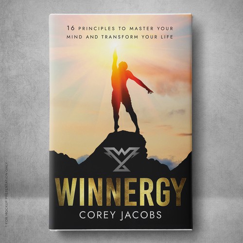 Design a sleek book cover for a man who wants to transform your mind and life! Design by Klassic Designs