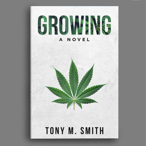 I NEED A BOOK COVER ABOUT GROWING WEED!!! Ontwerp door Bigpoints