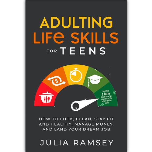 Eye catching, modern cover for Adulting Life Skills for Teens Design by ink.sharia