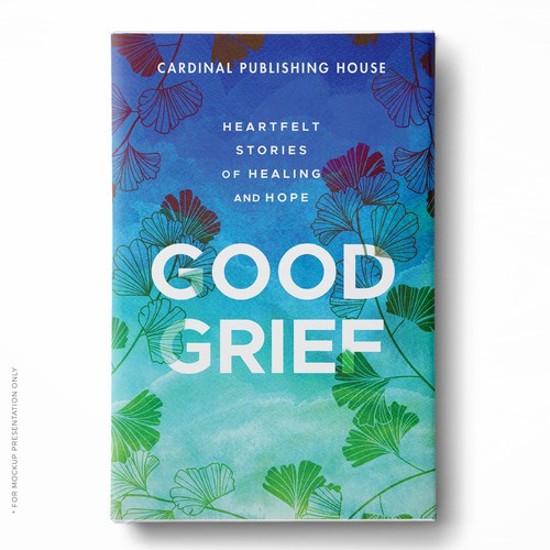 Design a bestselling book cover for People Looking For Ways to Heal Grief Design by Klassic Designs