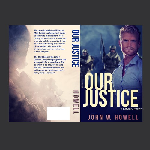 Cover For The Action Thriller Our Justice The Third Book In The John J Cannon Trilogy Book