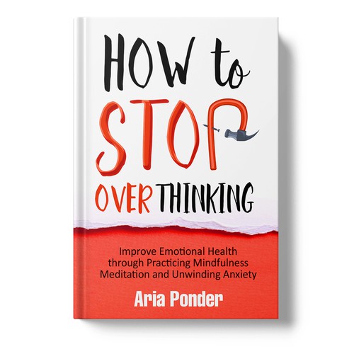 Design a Captivating Book Cover to Stop Overthinking Design réalisé par art_AK